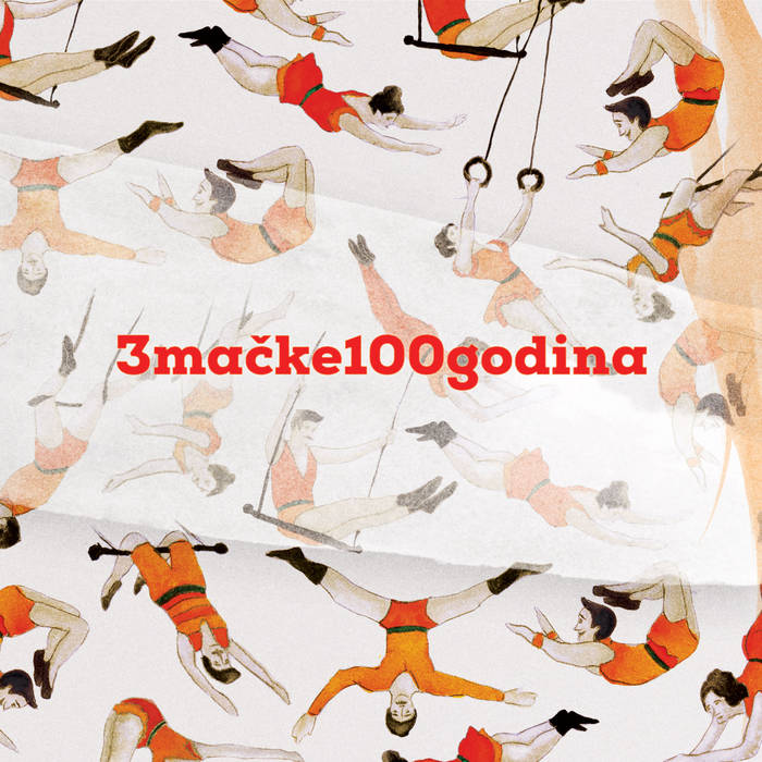 3mačke100godina — album