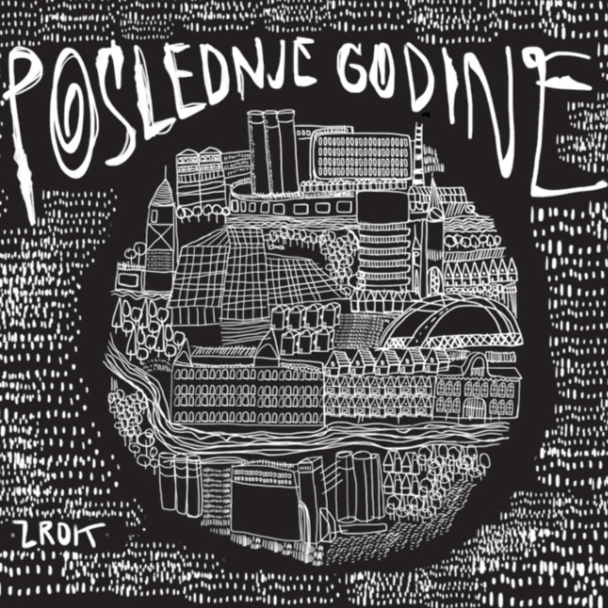 ZROK — Poslednje Godine (kompilacija)